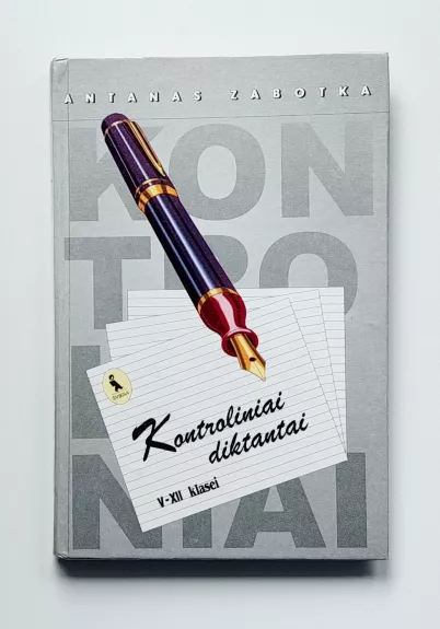 Kontroliniai diktantai V-XII klasei