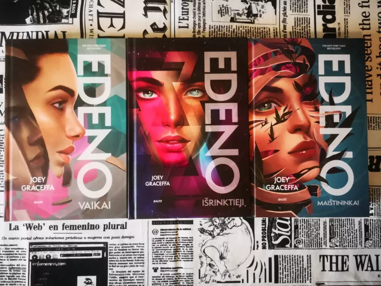 "Edeno vaikai", "Edeno išrinktieji", "Edeno maištininkai" - trilogija
