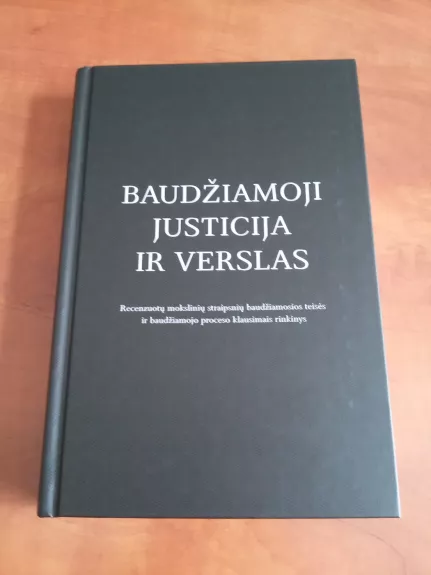 Baudžiamoji justicija ir verslas