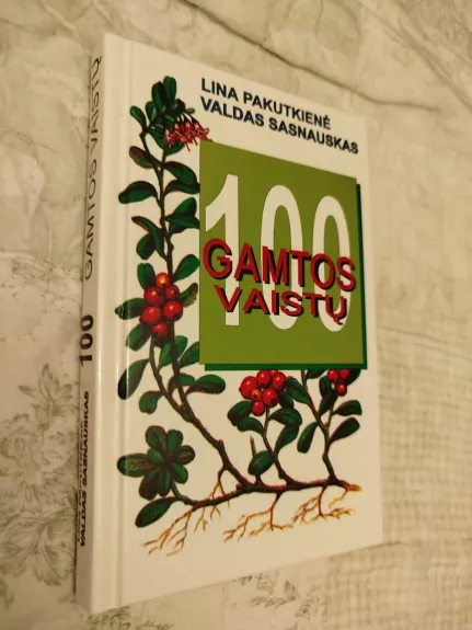 100 gamtos vaistų