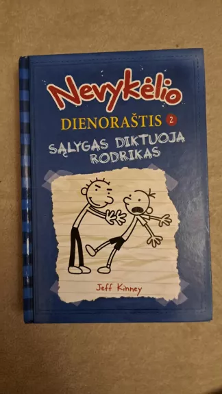 Nevykėlio dienoraštis 2 Sąlygas diktuoja Rodrikas