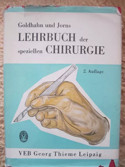 Lehrbuch der speziellen Chirurgie   2. Auflage