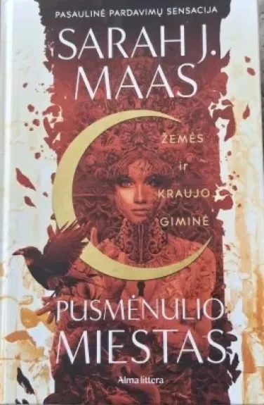 Žemės ir Kraujo giminė. Pusmėnulio miestas