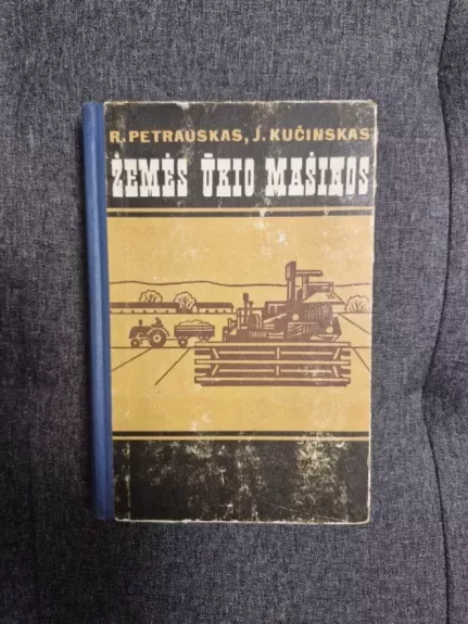 Žemės ūkio mašinos