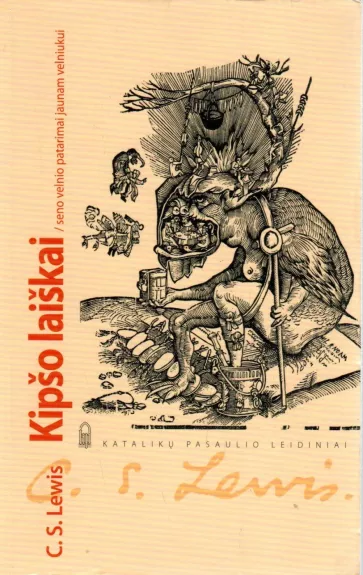 Kipšo laiškai. Seno velnio patarimai jaunam velniukui