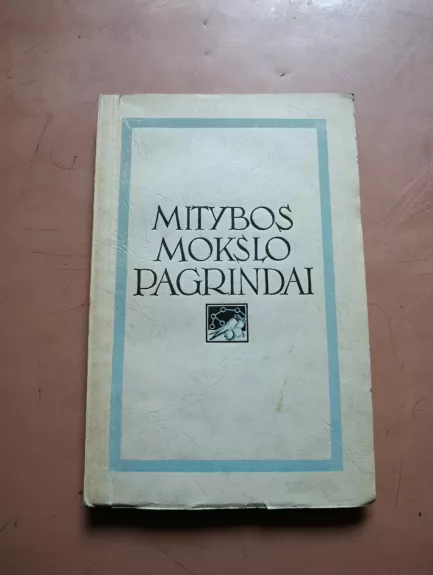 Mitybos mokslo pagrindai