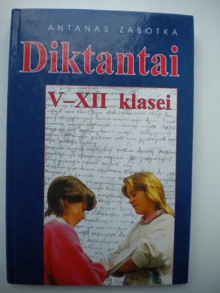 Diktantai V-XII klasei