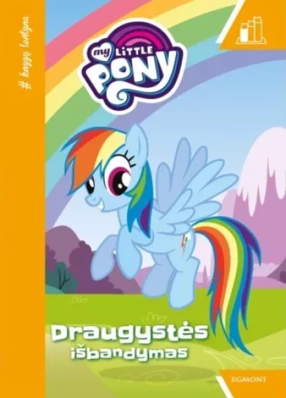 Mažieji poniai. Draugystės išbandymas