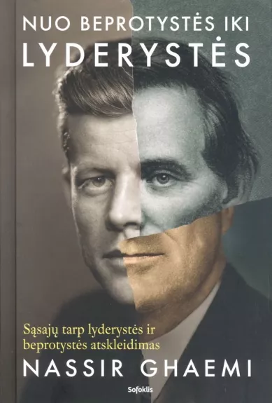 Nuo beprotystės iki lyderystės