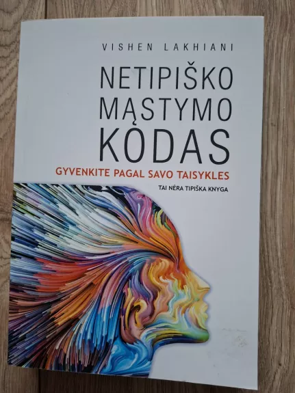 Netipiško mąstymo kodas: gyvenkite pagal savo taisykles