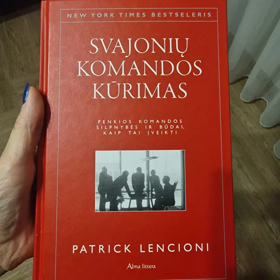 Svajonių komandos kūrimas