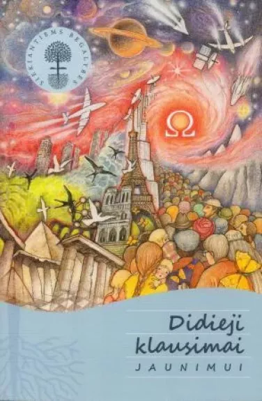 Didieji klausimai jaunimui