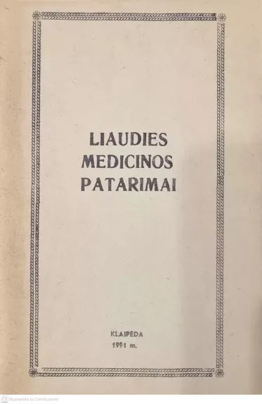 Liaudies medicinos patarimai