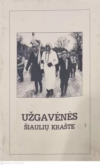 Užgavėnės Šiaulių krašte