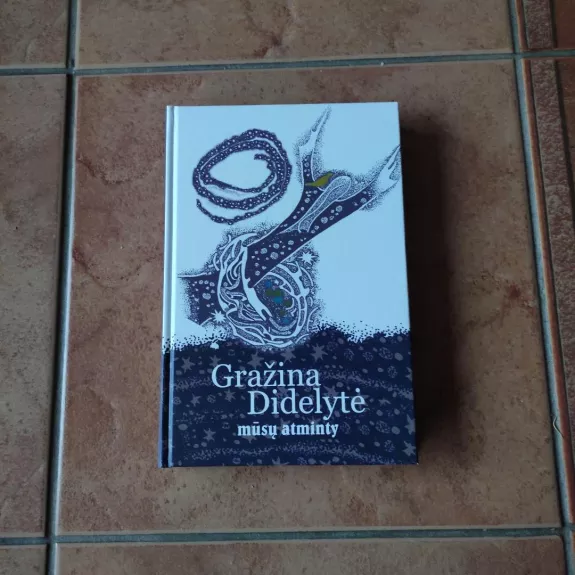 Gražina Didelytė mūsų atminty