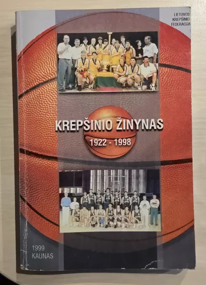 Krepšinio žinynas 1922-1998