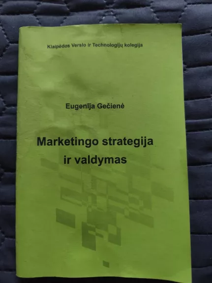 Marketingo strategija ir valdymas
