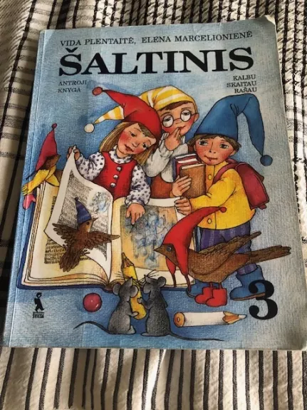Šaltinis 3 klasei. Antroji knyga. Kalbu, skaitau, rašau (1999)