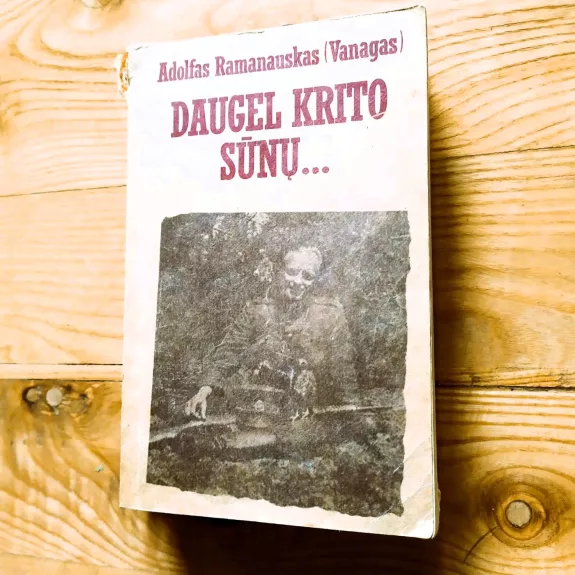 Daugel krito sūnų...