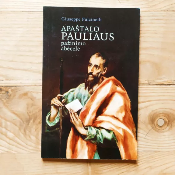 Apaštalo Pauliaus pažinimo abėcėlė