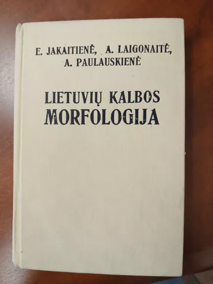 Lietuvių kalbos morfologija