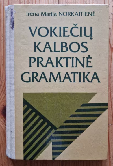 Vokiečių kalbos praktinė gramatika