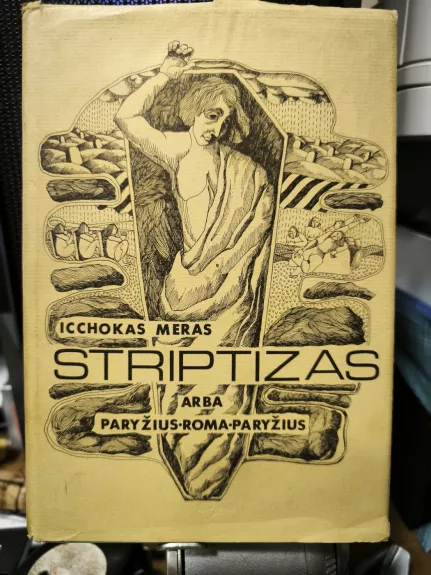 Striptizas arba Paryžius-Roma-Paryžius