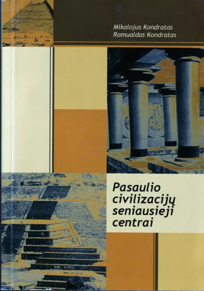 Pasaulio civilizacijų seniausieji centrai