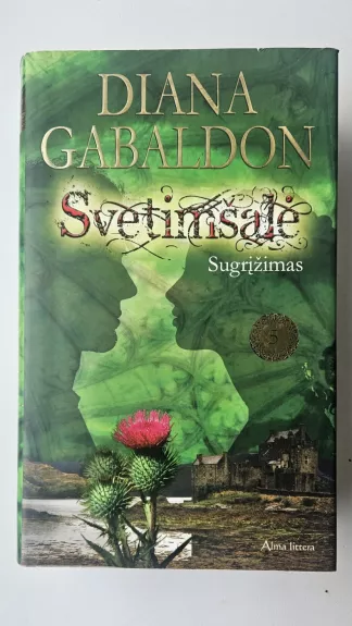 Svetimšalė. Sugrįžimas. Penkta knyga