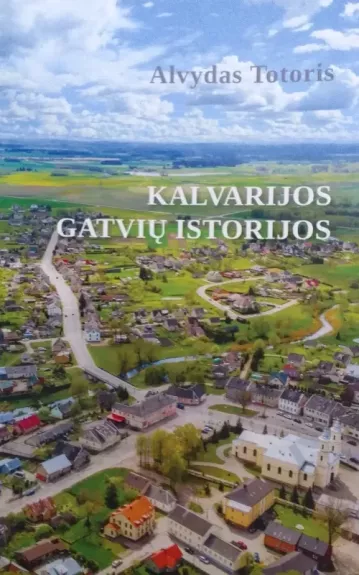 Kalvarijos gatvių istorijos
