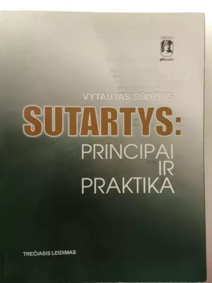 Sutartys: principai ir praktika