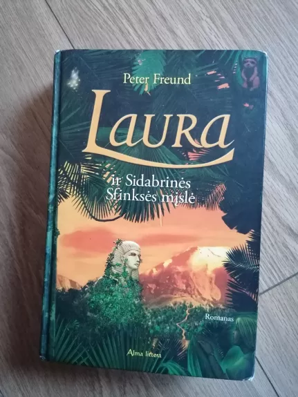 Laura ir sidabrinės Sfinksės mįslę