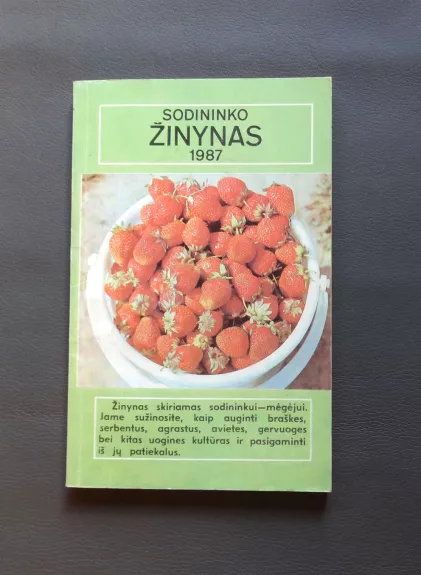 Sodininko žinynas 1987