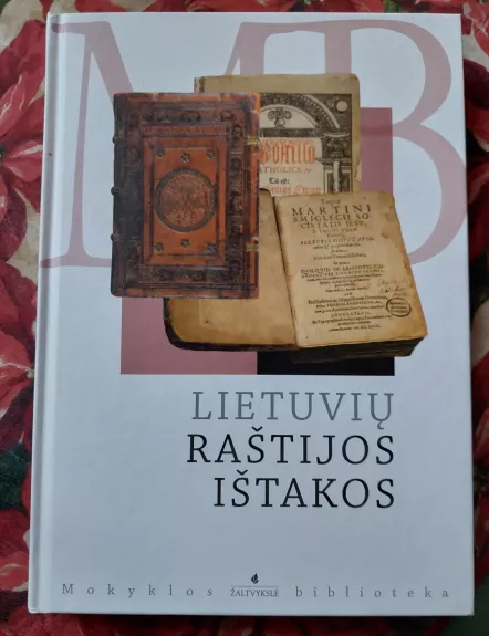 Lietuvių raštijos ištakos