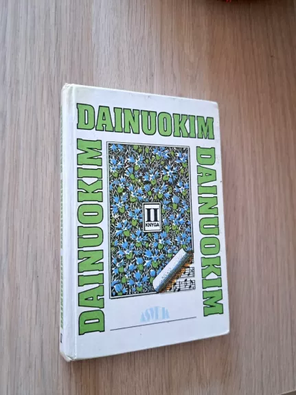 Dainuokim dainuokim dainuokim