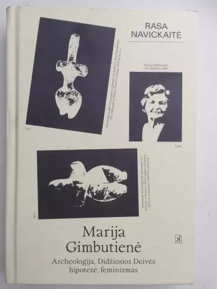 Marija Gimbutienė. Archeologija, Didžiosios Deivės hipotezė, feminizmas