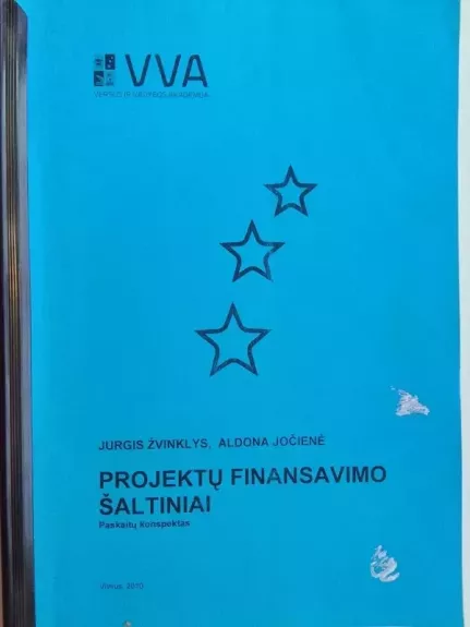 Projektų finansavimo šaltiniai
