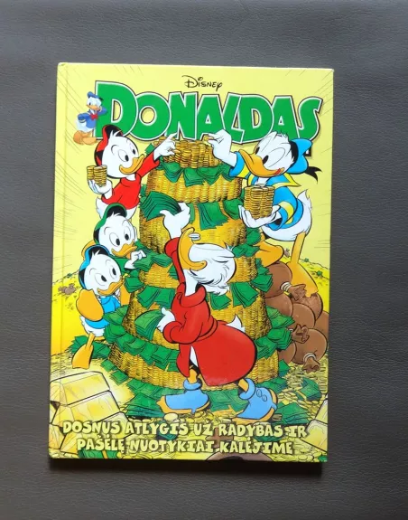 Donaldas ir kiti/ Dosnus atlygis už radybas ir pašėlę nuotykiai kalėjime