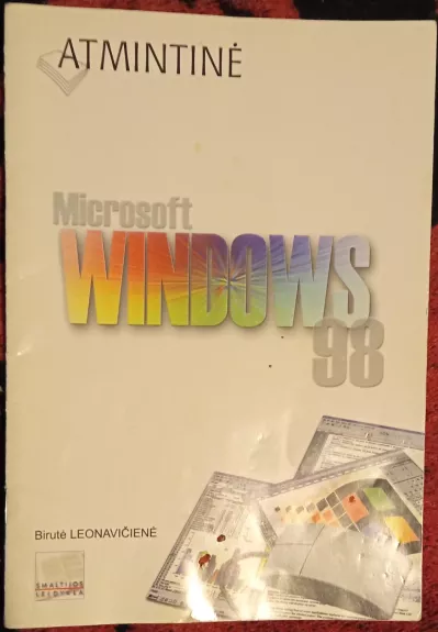 Atmintinė Microsoft Windows 98 - Autorių Kolektyvas, knyga 1