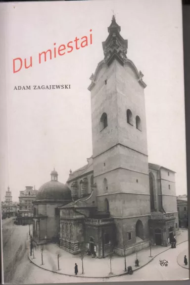 Du miestai - Adam Zagajewski, knyga