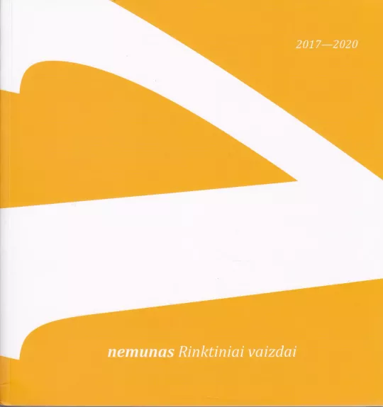 RINKTINIAI VAIZDAI. „NEMUNAS“ 2017–2020
