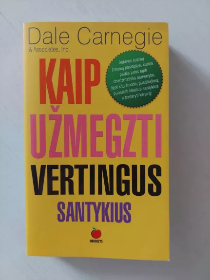Kaip užmegzti vertingus santykius