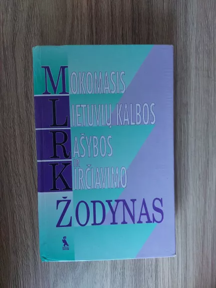 Mokomasis lietuvių kalbos rašybos ir kirčiavimo žodynas