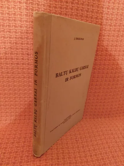 Baltų kalbų garsai ir formos