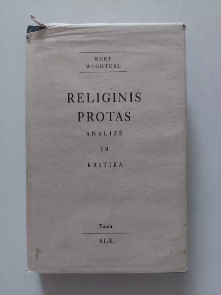 Religinis protas: analizė ir kritika