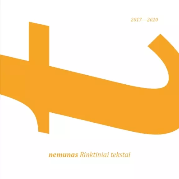 RINKTINIAI TEKSTAI. „NEMUNAS“ 2017–2020
