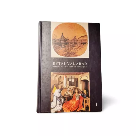 Rytai-Vakarai: Komparatyvistinės studijos I