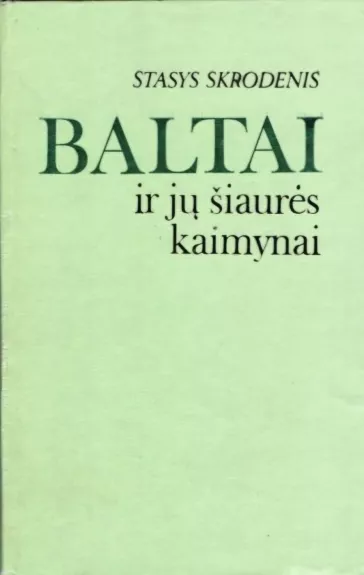 Baltai ir jų šiaurės kaimynai