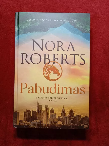 Pabudimas (Drakono širdies palikimas, 1 kn.)