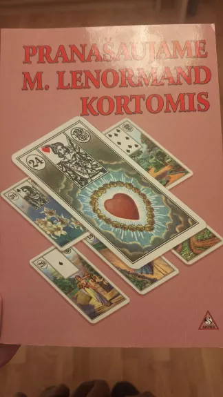 Pranašaujame M. Lenormand kortomis
